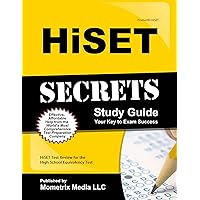 HiSET Secrets Study Guide: HiSET Test Review for the High School Equivalency Test HiSET Secrets Study Guide: HiSET Test Review for the High School Equivalency Test Paperback Hardcover
