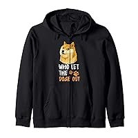 Who Let The Doge Out Funny Crypto Meme Zip Hoodie