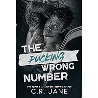 The Pucking Wrong Number: A Hockey Romance (The Pucking Wrong Series Book 1)