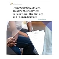 Documentation of Care, Treatment, and Services in Behavioral Health Care, 2nd Edition (Softcover)