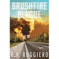 Brushfire Plague Brushfire Plague Paperback Kindle Audible Audiobook
