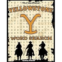 The Unofficial Yellowstone Word Search: Large Print Activity Book with 50 Puzzles and 50 Interesting Facts about Yellowstone, 1883 and 1923 TV Show The Unofficial Yellowstone Word Search: Large Print Activity Book with 50 Puzzles and 50 Interesting Facts about Yellowstone, 1883 and 1923 TV Show Paperback
