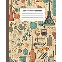 Composition Notebook College Ruled: Vintage Aesthetic Scientific Lab Instruments 100 Pages Notebook For School, Journaling, Drawing, Science Experiments