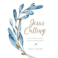 Jesus Calling, Large Text Cloth Botanical, with Full Scriptures: Enjoying Peace in His Presence (a 365-Day Devotional) Jesus Calling, Large Text Cloth Botanical, with Full Scriptures: Enjoying Peace in His Presence (a 365-Day Devotional) Hardcover Audible Audiobook Kindle