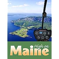 High on Maine