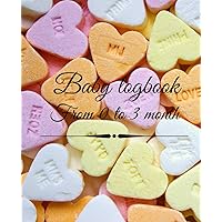 Baby logbook from 0 to 3 months: Perfect Notebook after hospital discharge, Action plan to establish at home for the babies, temperature, diaper, ... nursing, Record, Tracking, Pad, Great gift