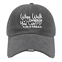 Why Walk When You Can Golf Hat Camping Hat Dark Grey Womens Baseball Hat Gifts for Mom Baseball Hats