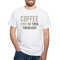 CafePress Coffee Then Theology T Shirt White Cotton T-Shirt