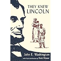 They Knew Lincoln They Knew Lincoln Hardcover Kindle