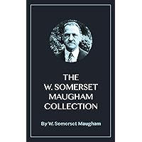 The W. Somerset Maugham Collection The W. Somerset Maugham Collection Kindle