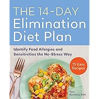 The 14-Day Elimination Diet Plan: Identify Food Allergies and Sensitivities the No-Stress Way The 14-Day Elimination Diet Plan: Identify Food Allergies and Sensitivities the No-Stress Way Paperback Kindle