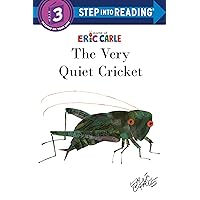 The Very Quiet Cricket (Step into Reading) The Very Quiet Cricket (Step into Reading) Board book Kindle Hardcover Paperback