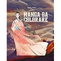 MANGA DA COLORARE (Italian Edition)