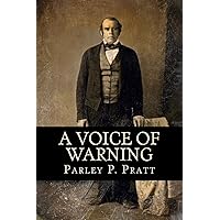 A Voice of Warning (FIRST EDITION - 1837, with an INDEX) (Classic Reprint Series) A Voice of Warning (FIRST EDITION - 1837, with an INDEX) (Classic Reprint Series) Paperback Kindle