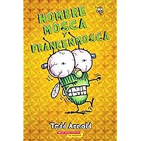 Hombre Mosca y Frankenmosca (Fly Guy and the Frankenfly) (13) (Spanish Edition) Hombre Mosca y Frankenmosca (Fly Guy and the Frankenfly) (13) (Spanish Edition) Paperback