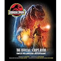 Jurassic Park: The Official Script Book: Complete with Annotations and Illustrations Jurassic Park: The Official Script Book: Complete with Annotations and Illustrations Hardcover Kindle