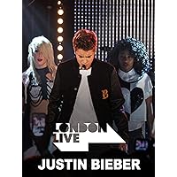 Justin Bieber: London Live
