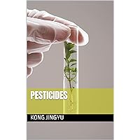 Pesticides Pesticides Kindle Paperback