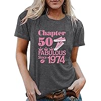 Womens Chapter 50 Shirts Graphic Letter Print Tops Funny Letter Print Since 1974 Tunic Spring Preppy Tee Shirts 2024