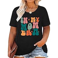 Plus Size Mom Shirt: Women in My Mom Era Tshirt Cute Mom Graphic Tee Mama Life Short Sleeve Shirt