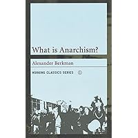 What is Anarchism? (Working Classics) What is Anarchism? (Working Classics) Paperback