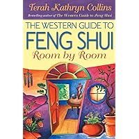 The Western Guide to Feng Shui: Room by Room The Western Guide to Feng Shui: Room by Room Paperback Kindle Hardcover