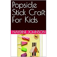 Popsicle Stick Craft For Kids