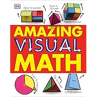 Amazing Visual Math Amazing Visual Math Hardcover