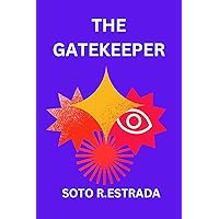 THE GATEKEEPER.: The wife is the company keeper of every home, her duties cannot be overemphasized. THE GATEKEEPER.: The wife is the company keeper of every home, her duties cannot be overemphasized. Kindle Paperback