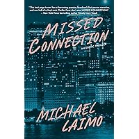 Missed Connection Missed Connection Paperback Kindle