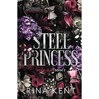 Steel Princess: Special Edition Print (Royal Elite Special Edition) Steel Princess: Special Edition Print (Royal Elite Special Edition) Paperback Hardcover