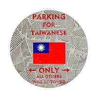 Parking for Taiwanese Only Stickers 50 Pcs Taiwanese Flag Decals Stickers Durable Round Labels Stickers for Water Bottles Computers Phone Laptop Car Cup 4inch Housewarming Gift