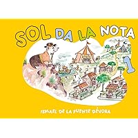 Sol da la nota: Capítulo 1 (Spanish Edition) Sol da la nota: Capítulo 1 (Spanish Edition) Paperback