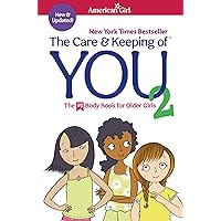 The Care and Keeping of You 2 (American Girl® Wellbeing) The Care and Keeping of You 2 (American Girl® Wellbeing) Paperback Kindle Spiral-bound Library Binding