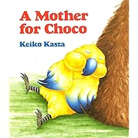 A Mother for Choco A Mother for Choco Paperback Kindle Board book Hardcover