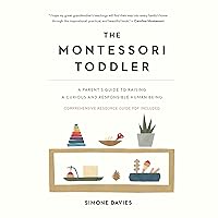 The Montessori Toddler The Montessori Toddler Paperback Audible Audiobook Kindle Spiral-bound Audio CD