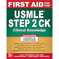 First Aid for the USMLE Step 2 CK, Eleventh Edition First Aid for the USMLE Step 2 CK, Eleventh Edition Paperback Kindle