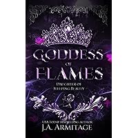 Goddess of Flames: A Sleeping Beauty retelling (Kingdom of Fairytales)