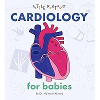 Cardiology for Babies Cardiology for Babies Board book Kindle