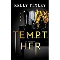Tempt Her: A Spicy, Why Choose Romance Tempt Her: A Spicy, Why Choose Romance Kindle Paperback Audible Audiobook