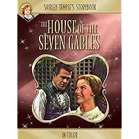 Shirley Temple's Storybook: House Of Seven Gables (in Color)