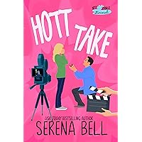 Hott Take: A Steamy Rush Creek Romantic Comedy (Hott Springs Eternal Book 2) Hott Take: A Steamy Rush Creek Romantic Comedy (Hott Springs Eternal Book 2) Kindle Paperback