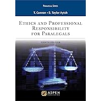 Ethics and Professional Responsibility for Paralegals (Aspen Paralegal) Ethics and Professional Responsibility for Paralegals (Aspen Paralegal) Paperback eTextbook