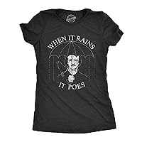 Crazy Dog Women's T Shirt When It Rains It Poes Edgar Allan Poe Graphic Novelty Tee