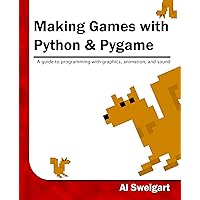 Making Games with Python & Pygame Making Games with Python & Pygame Kindle Paperback