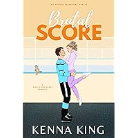 Brutal Score: A Single Dad/Nanny Hockey Romance (The Hawkeyes Hockey Series Book 3)