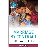 Marriage by Contract Part 3 (36 Hours Book 24) Marriage by Contract Part 3 (36 Hours Book 24) Kindle
