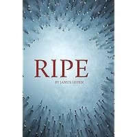 Ripe Ripe Kindle Audible Audiobook Paperback