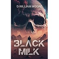 Black Milk Black Milk Kindle Paperback