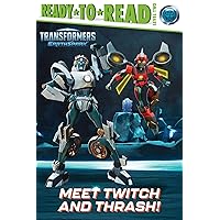 Meet Twitch and Thrash!: Ready-to-Read Level 2 (Transformers: EarthSpark) Meet Twitch and Thrash!: Ready-to-Read Level 2 (Transformers: EarthSpark) Paperback Kindle Hardcover